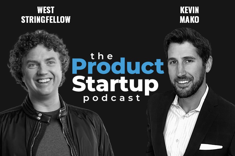 Customer-focused invention design with West Stringfellow on The Product Startup Podcast.