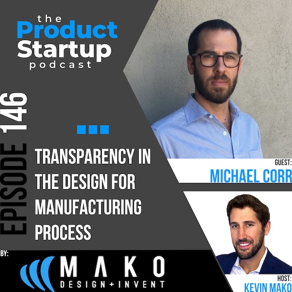 146: Transparency in the Design For Manufacturing Process