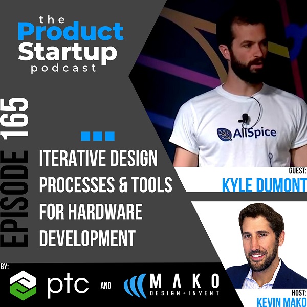 165: Iterative Design Processes & Tools for Hardware Development