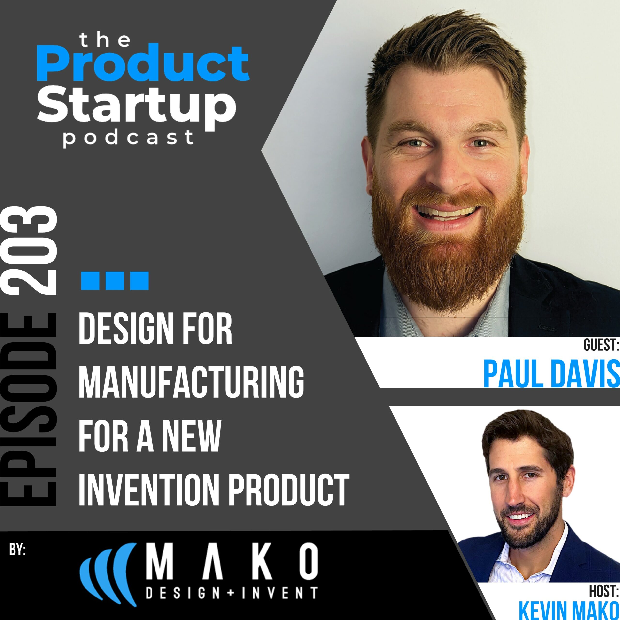 203: Design for Manufacturing for a New Invention Product