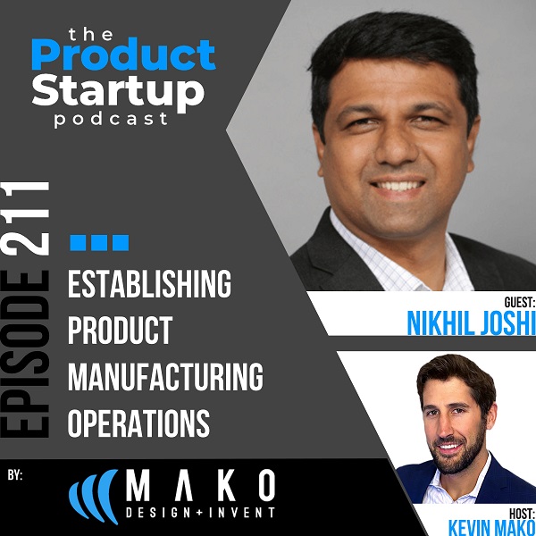 211: Establishing Product Manufacturing Operations