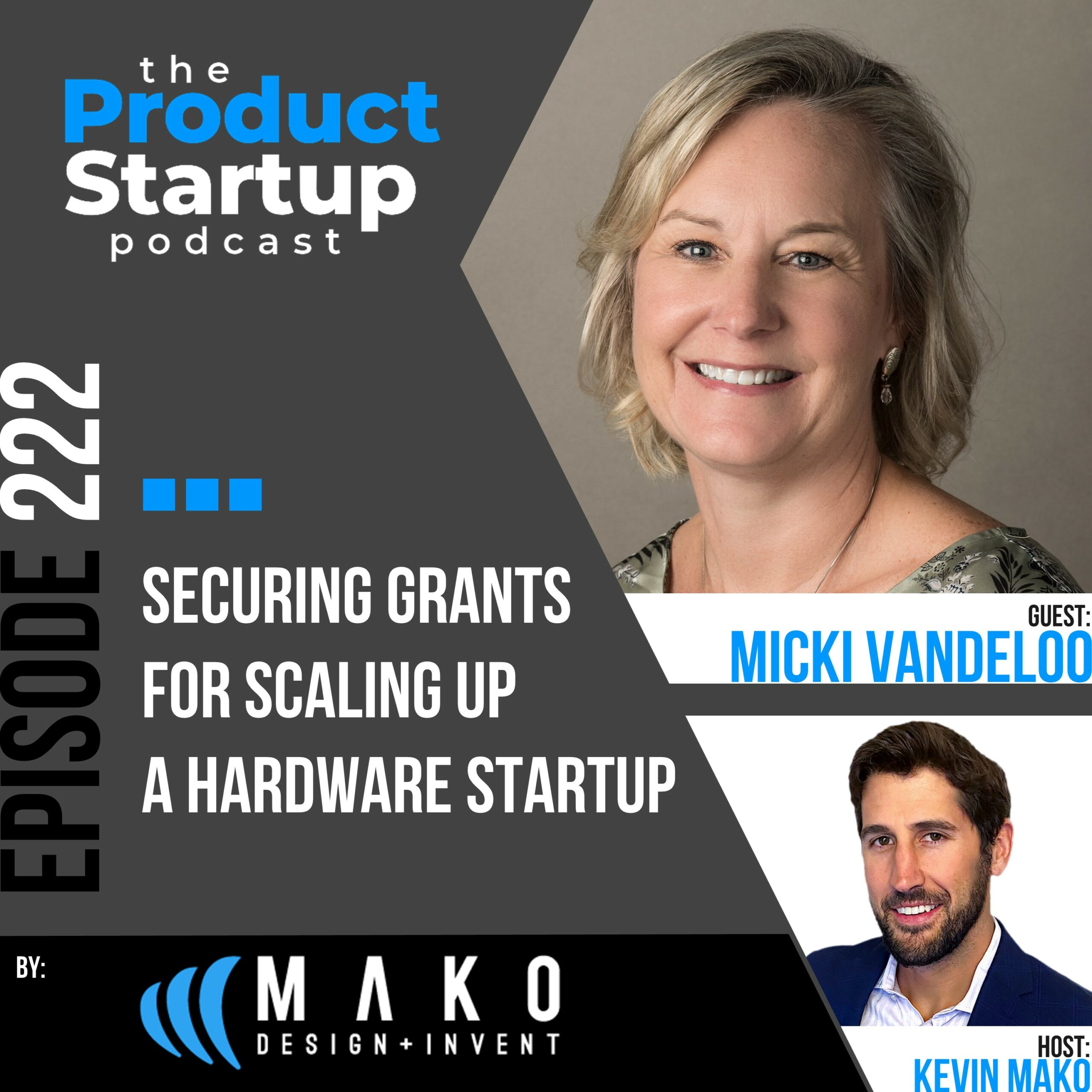 222 Securing Grants for Scaling Up a Hardware Startup